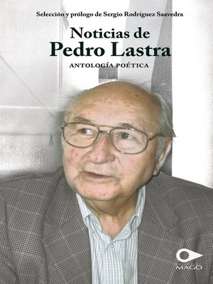 cover image of Noticias de Pedro Lastra